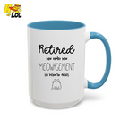 Retired Now Under New Meowagement Mug Gift For Cat Lover - HQLOL