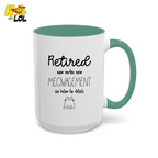 Retired Now Under New Meowagement Mug Gift For Cat Lover - HQLOL