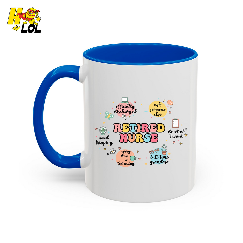 Retired Nurse Life Activities Mug Gift for Nurse - HQLOL