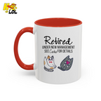 Retired Under New Management See Cats Mug Gift For Cat Lover - HQLOL