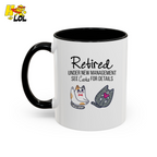Retired Under New Management See Cats Mug Gift For Cat Lover - HQLOL