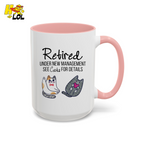 Retired Under New Management See Cats Mug Gift For Cat Lover - HQLOL