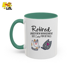 Retired Under New Management See Cats Mug Gift For Cat Lover - HQLOL