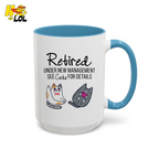 Retired Under New Management See Cats Mug Gift For Cat Lover - HQLOL