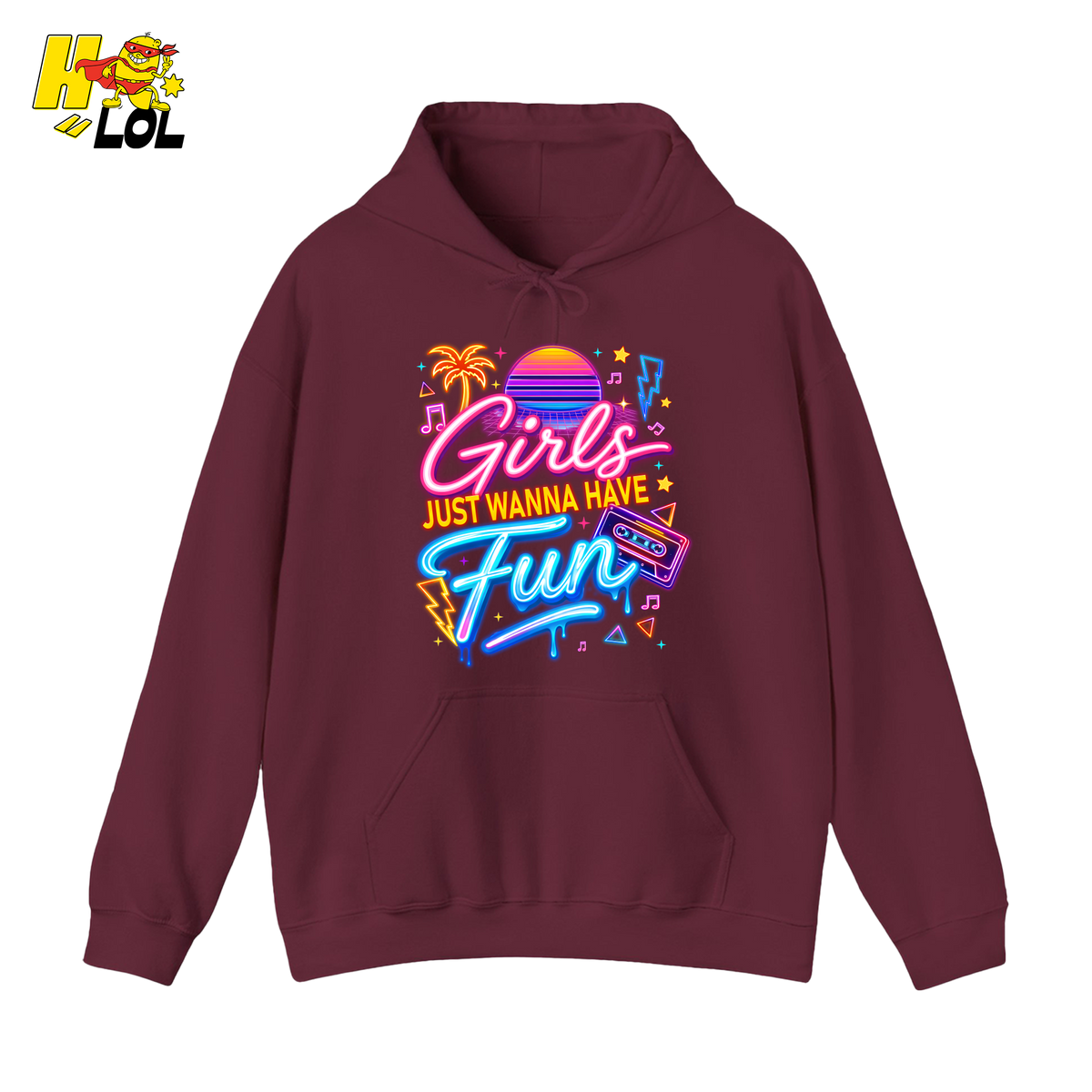 Retro Neon Girls Just Wanna Have Fun Valentine Hoodie Gift For Her - HQLOL