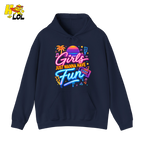 Retro Neon Girls Just Wanna Have Fun Valentine Hoodie Gift For Her - HQLOL