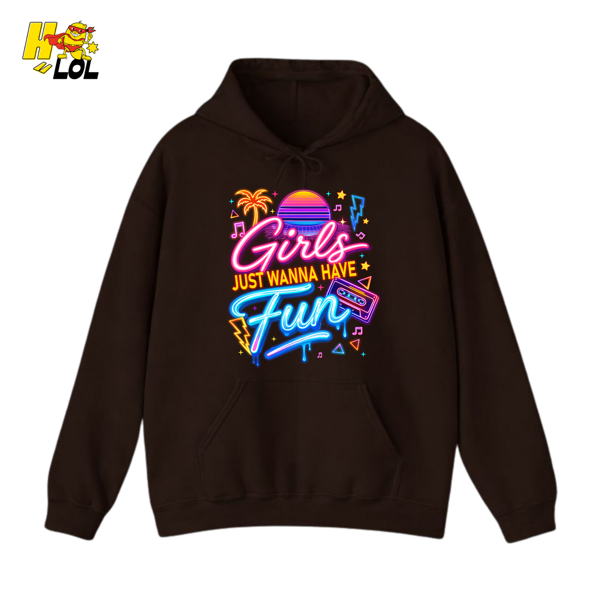 Retro Neon Girls Just Wanna Have Fun Valentine Hoodie Gift For Her - HQLOL
