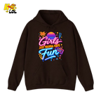 Retro Neon Girls Just Wanna Have Fun Valentine Hoodie Gift For Her - HQLOL