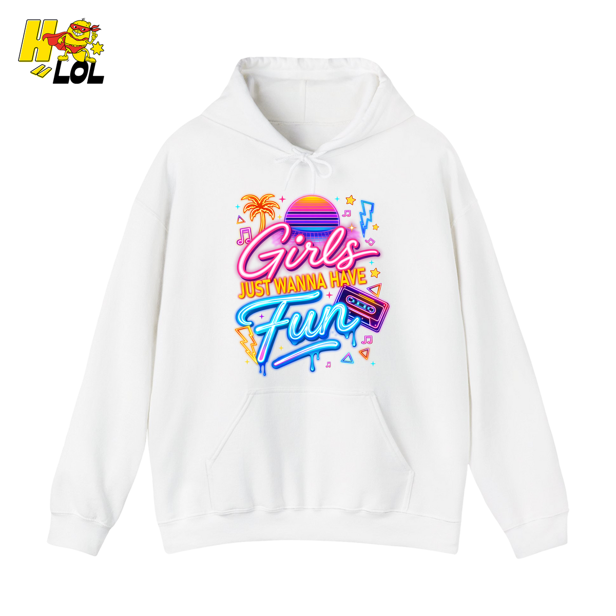 Retro Neon Girls Just Wanna Have Fun Valentine Hoodie Gift For Her - HQLOL