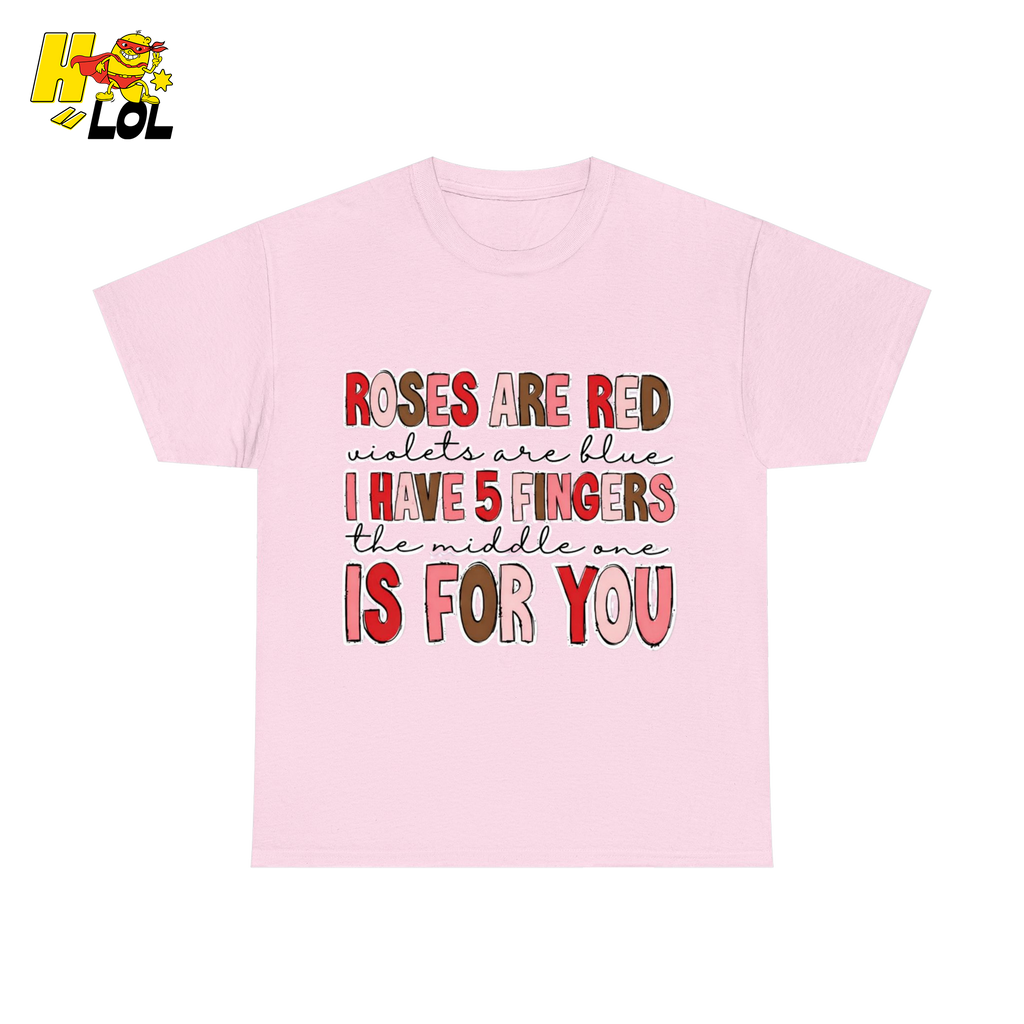 Roses Are Red Poem Funny Tshirt Gift for Valentine - HQLOL