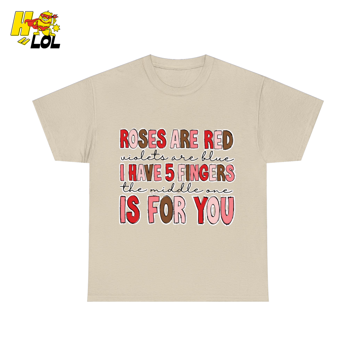 Roses Are Red Poem Funny Tshirt Gift for Valentine - HQLOL