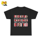 Roses Are Red Poem Funny Tshirt Gift for Valentine - HQLOL