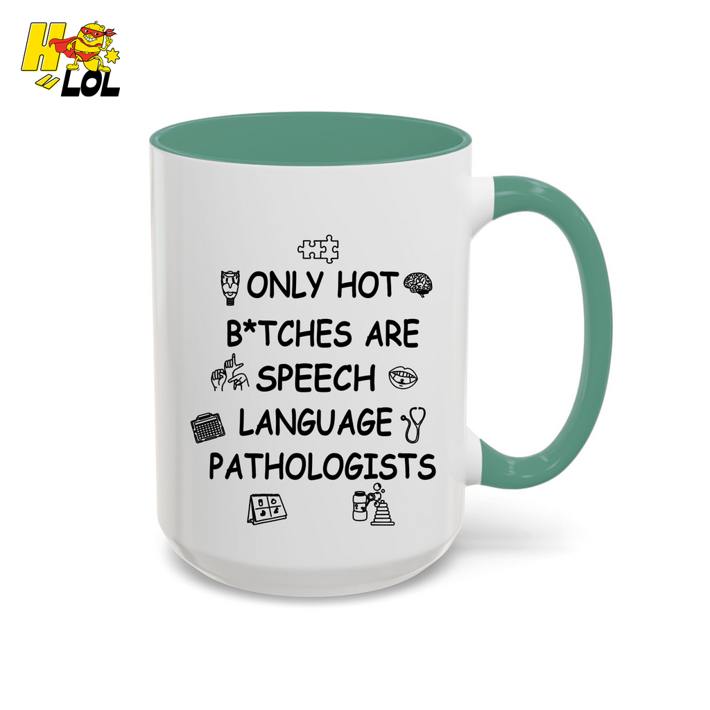 SLP Sarcastic Speech Therapy Mug Gift For Speech Pathologist - HQLOL