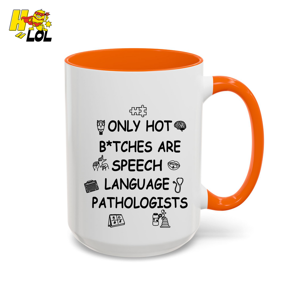 SLP Sarcastic Speech Therapy Mug Gift For Speech Pathologist - HQLOL