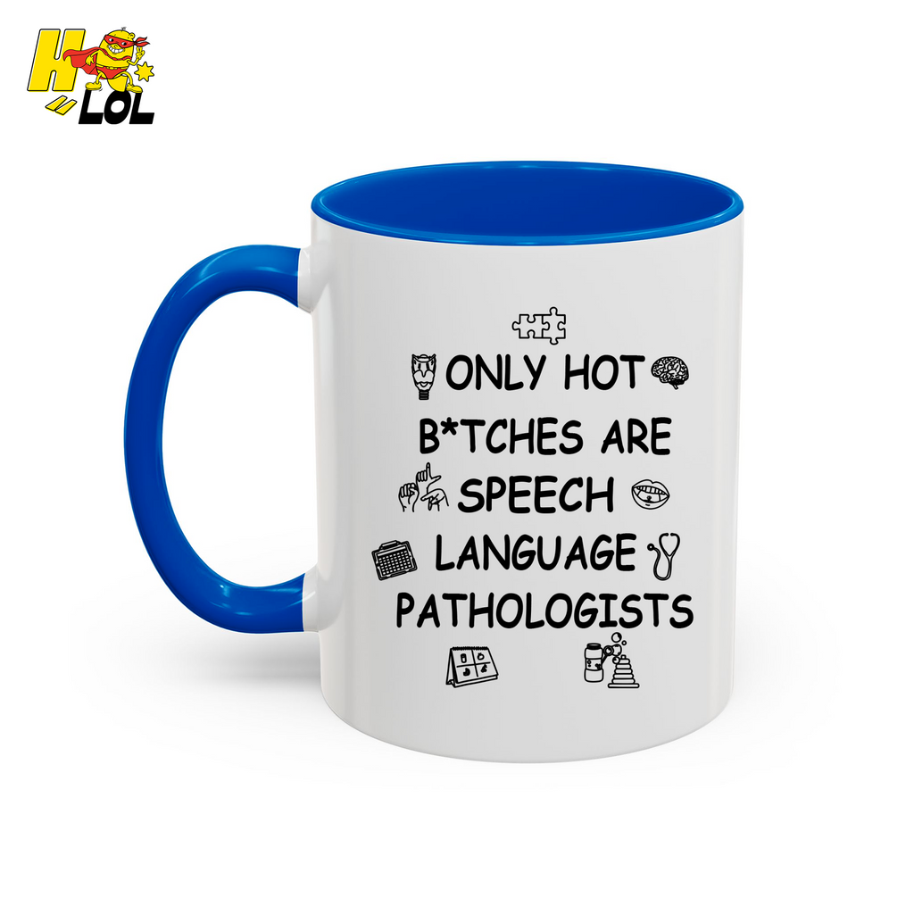 SLP Sarcastic Speech Therapy Mug Gift For Speech Pathologist - HQLOL