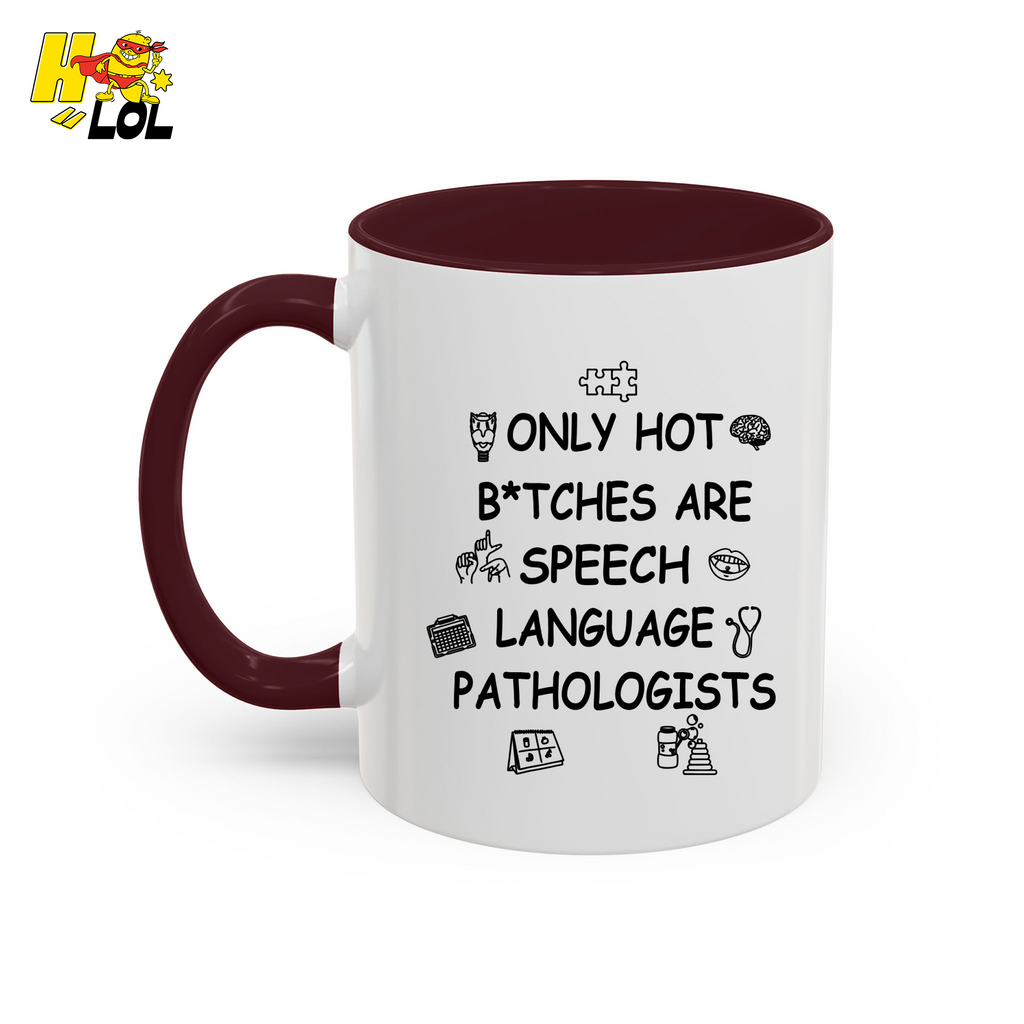 SLP Sarcastic Speech Therapy Mug Gift For Speech Pathologist - HQLOL