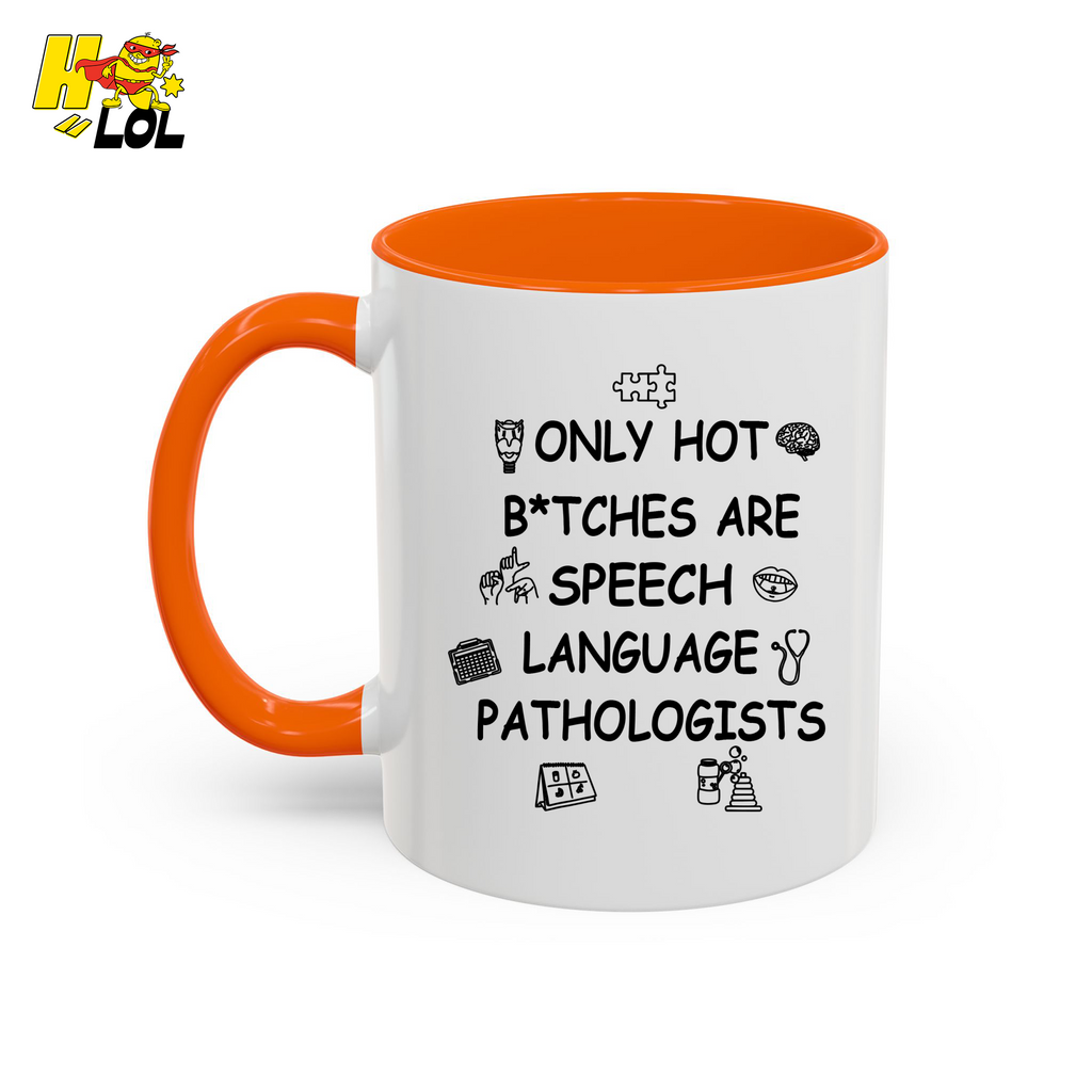 SLP Sarcastic Speech Therapy Mug Gift For Speech Pathologist - HQLOL