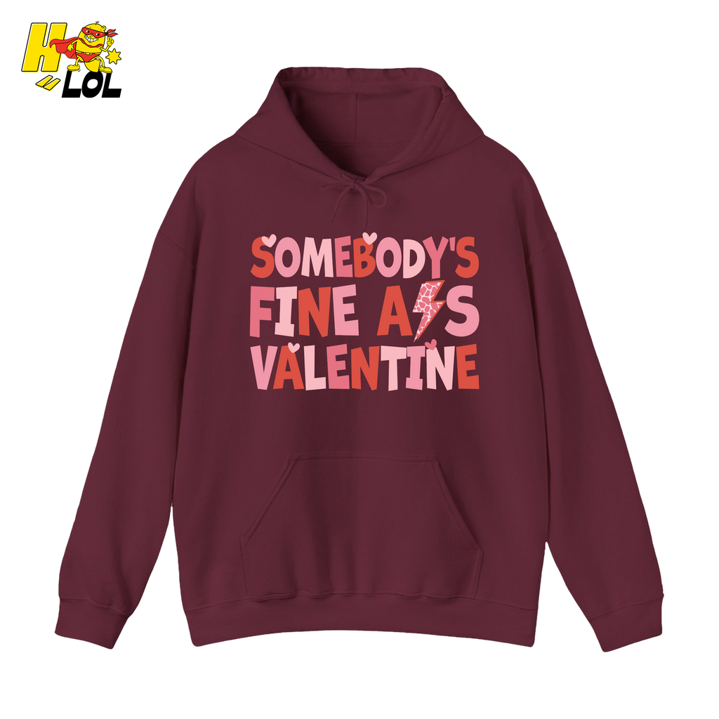 Somebody's Fine Ass Valentine Hoodie Gift for Girlfriend - HQLOL