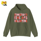Somebody's Fine Ass Valentine Hoodie Gift for Girlfriend - HQLOL
