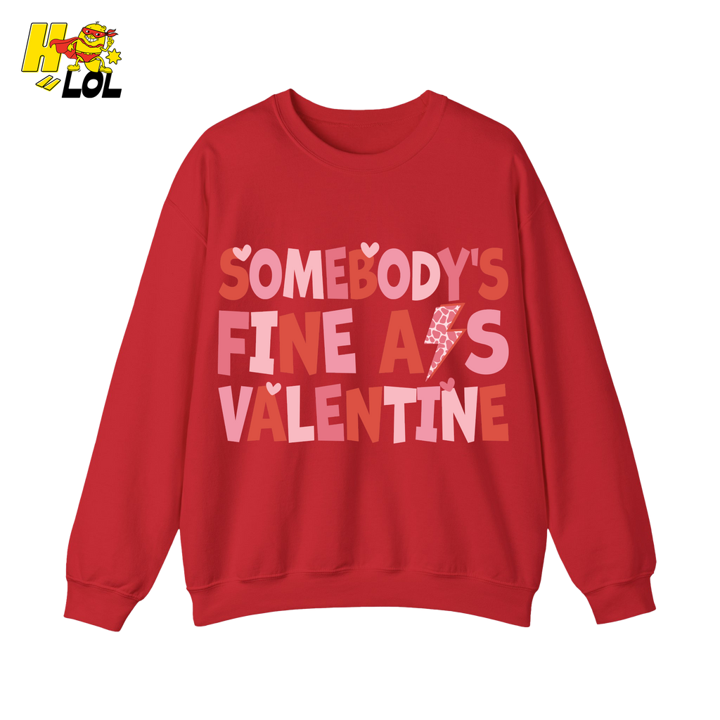 Somebody's Fine Ass Valentine Sweatshirt Gift for Girlfriend - HQLOL