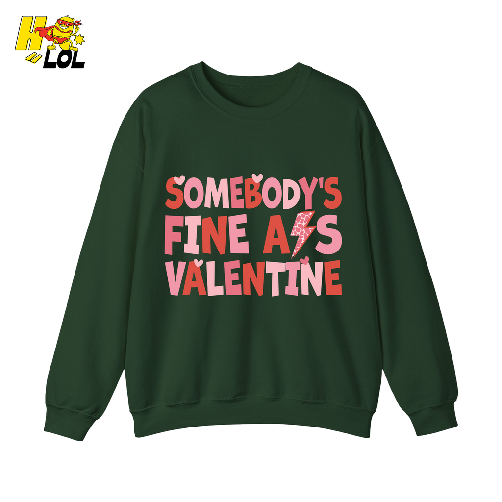 Somebody's Fine Ass Valentine Sweatshirt Gift for Girlfriend - HQLOL