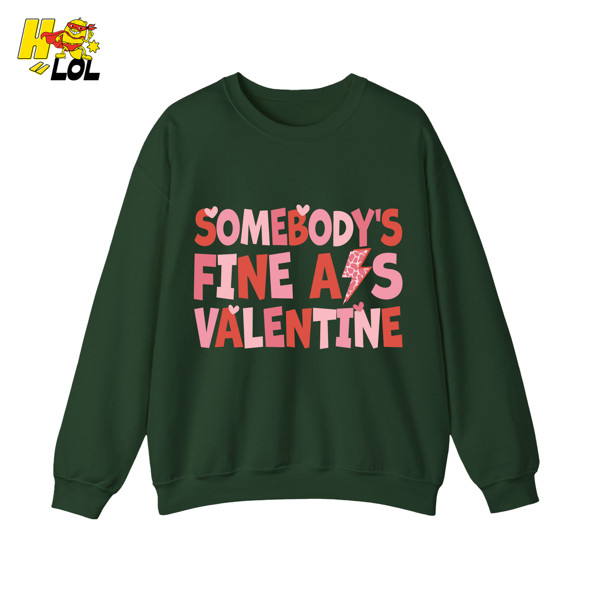 Somebody's Fine Ass Valentine Sweatshirt Gift for Girlfriend - HQLOL