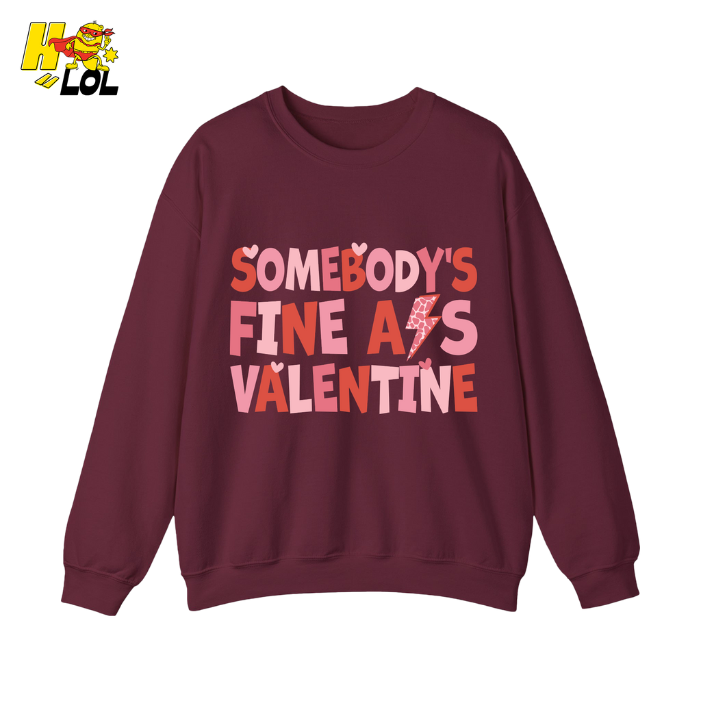 Somebody's Fine Ass Valentine Sweatshirt Gift for Girlfriend - HQLOL