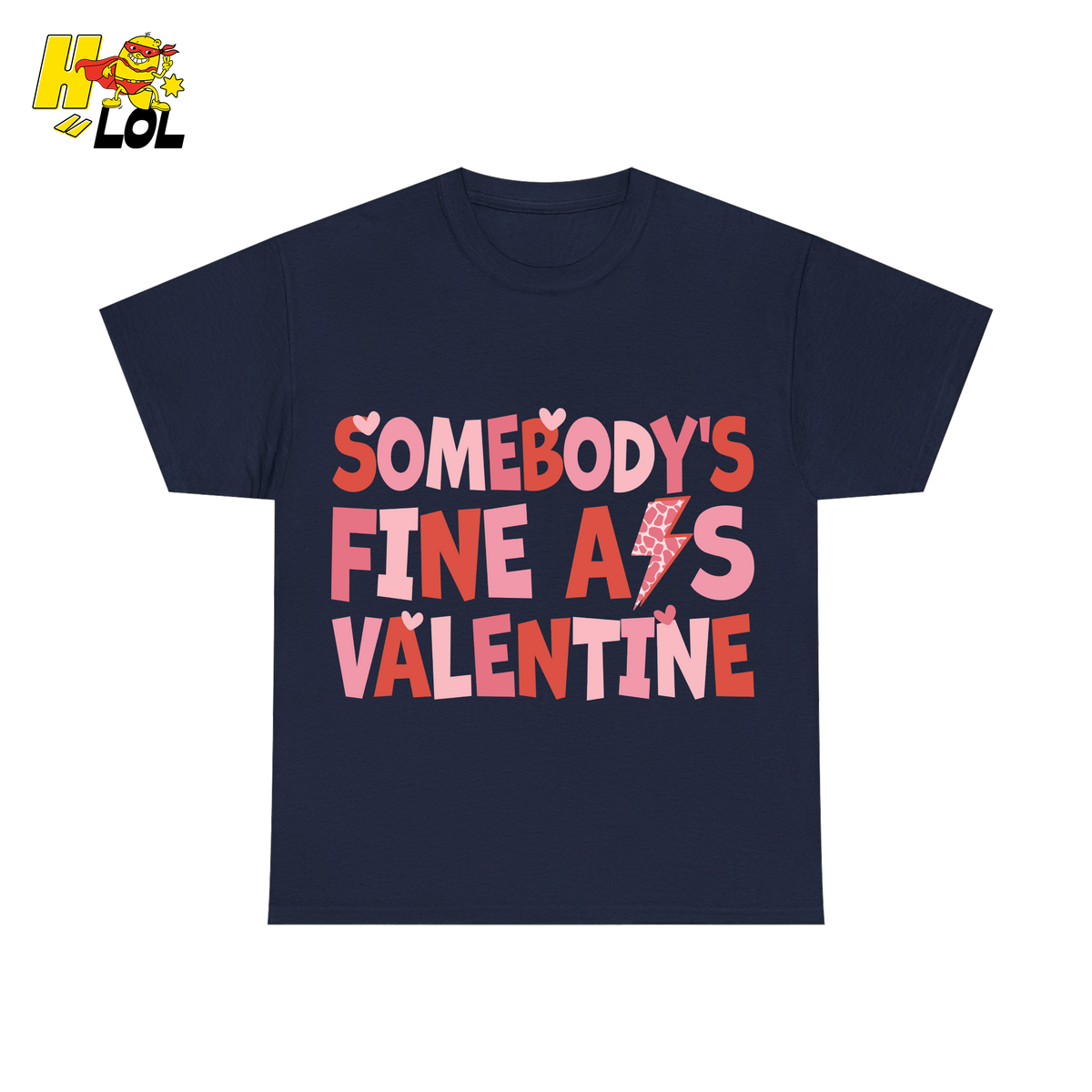 Somebody's Fine Ass Valentine Tshirt Gift for Girlfriend - HQLOL