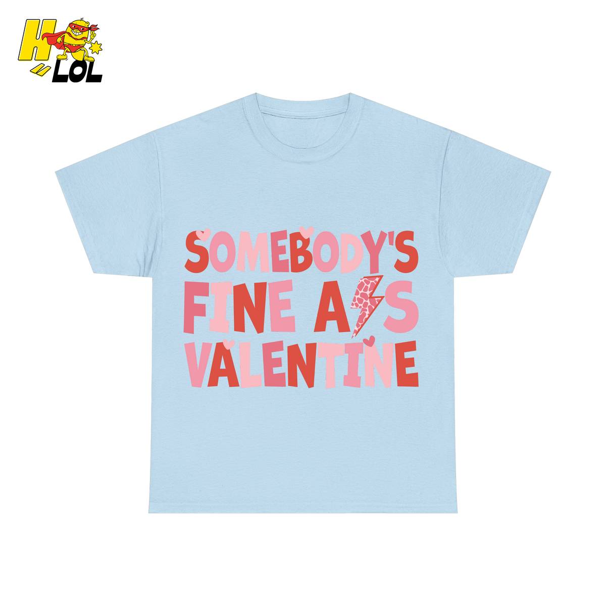 Somebody's Fine Ass Valentine Tshirt Gift for Girlfriend - HQLOL