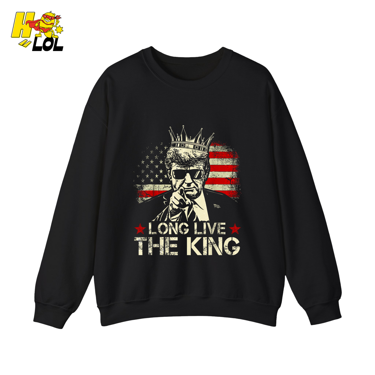 Donald Trump Long Live The King Shirt Patriotic Political Gift - HQLOL