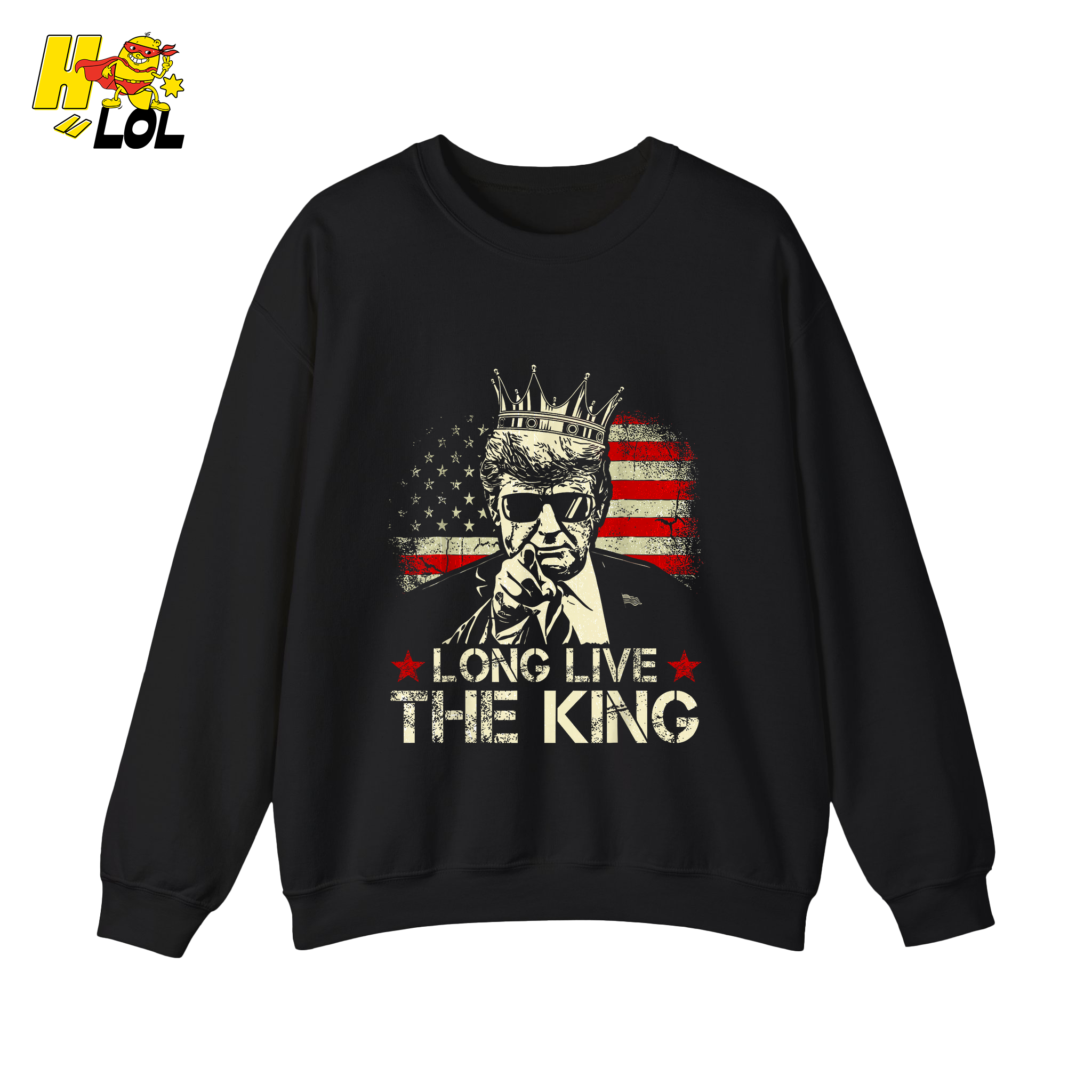 Donald Trump Long Live The King Shirt Patriotic Political Gift - HQLOL