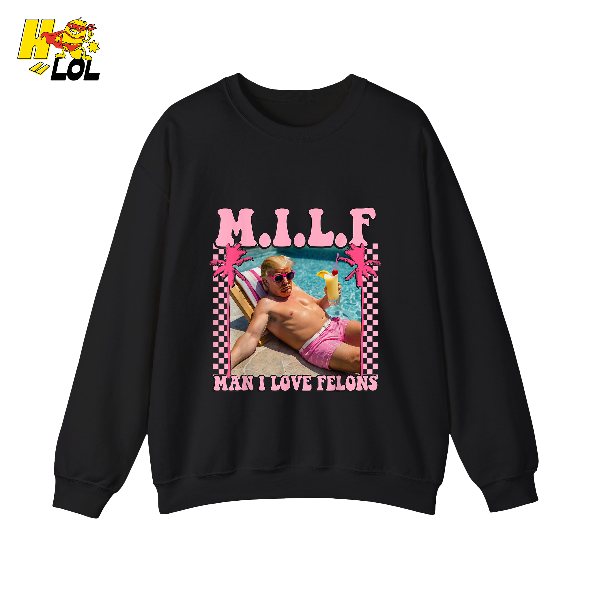MILF Man I Love Felons Shirt Funny Pink Retro Meme Shirt - HQLOL