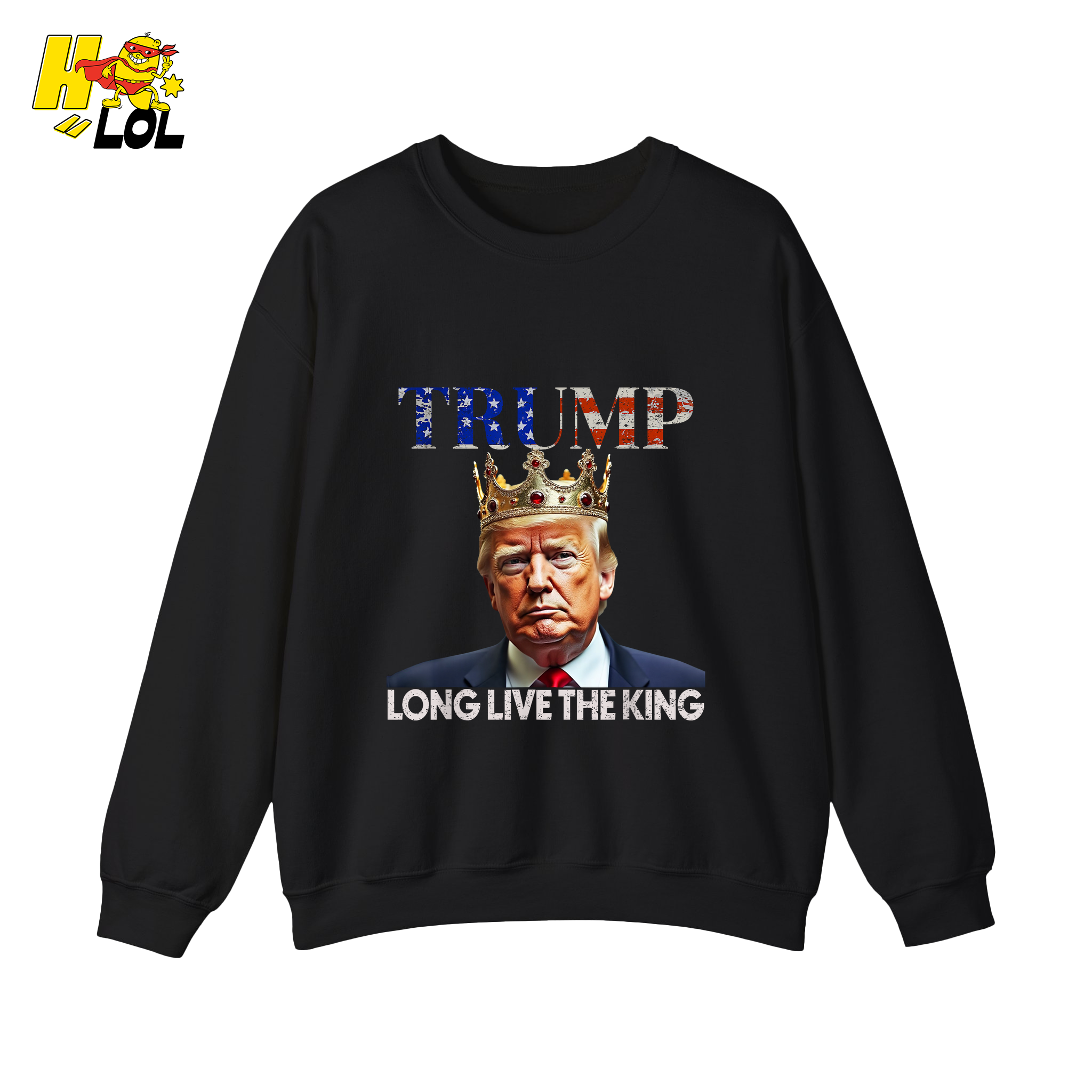 Trump Long Live The King Shirt Crown Patriotic Graphic Shirt - HQLOL