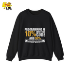 Programming 10% Code 90% Debugging Shirt - HQLOL