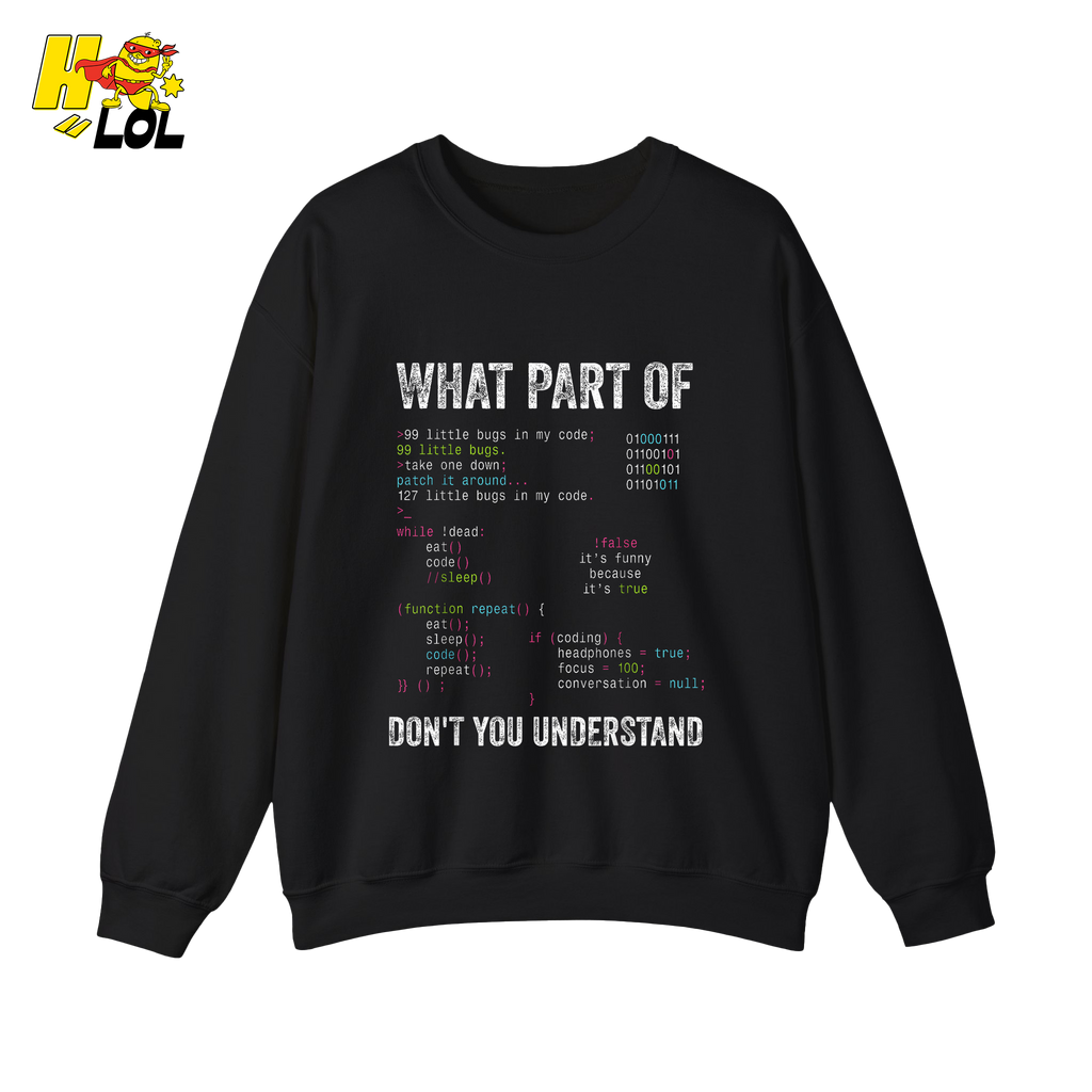 What Part of Don’t You Understand Shirt Funny Coding Programmer - HQLOL