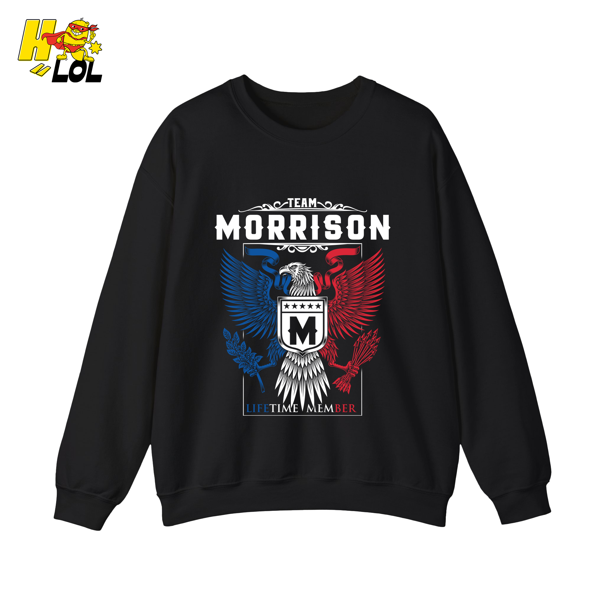 Team Morrison Lifetime Member - Family Name - HQ LOL