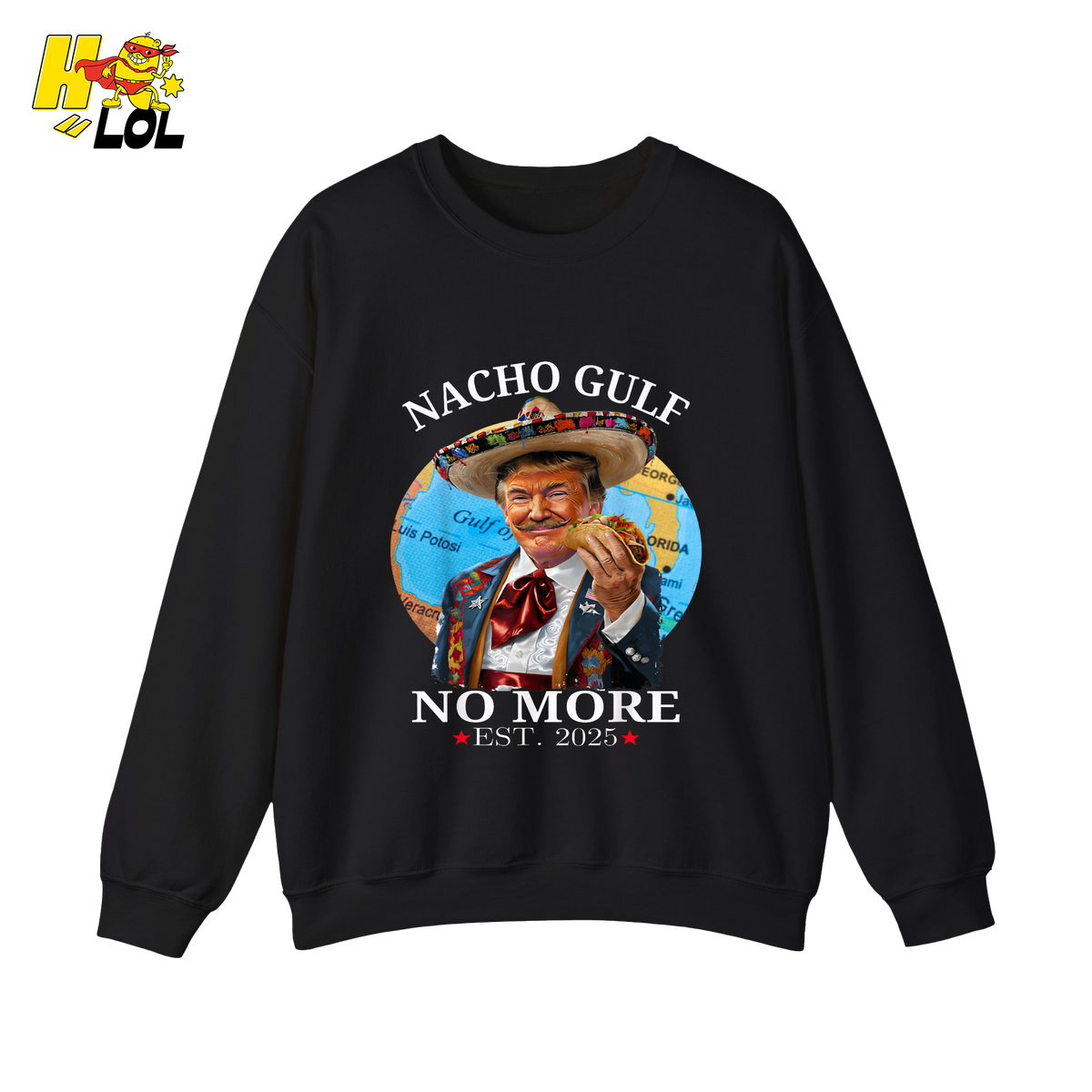 Nacho Gulf No More Shirt Funny Taco Sombrero Graphic Shirt - HQLOL