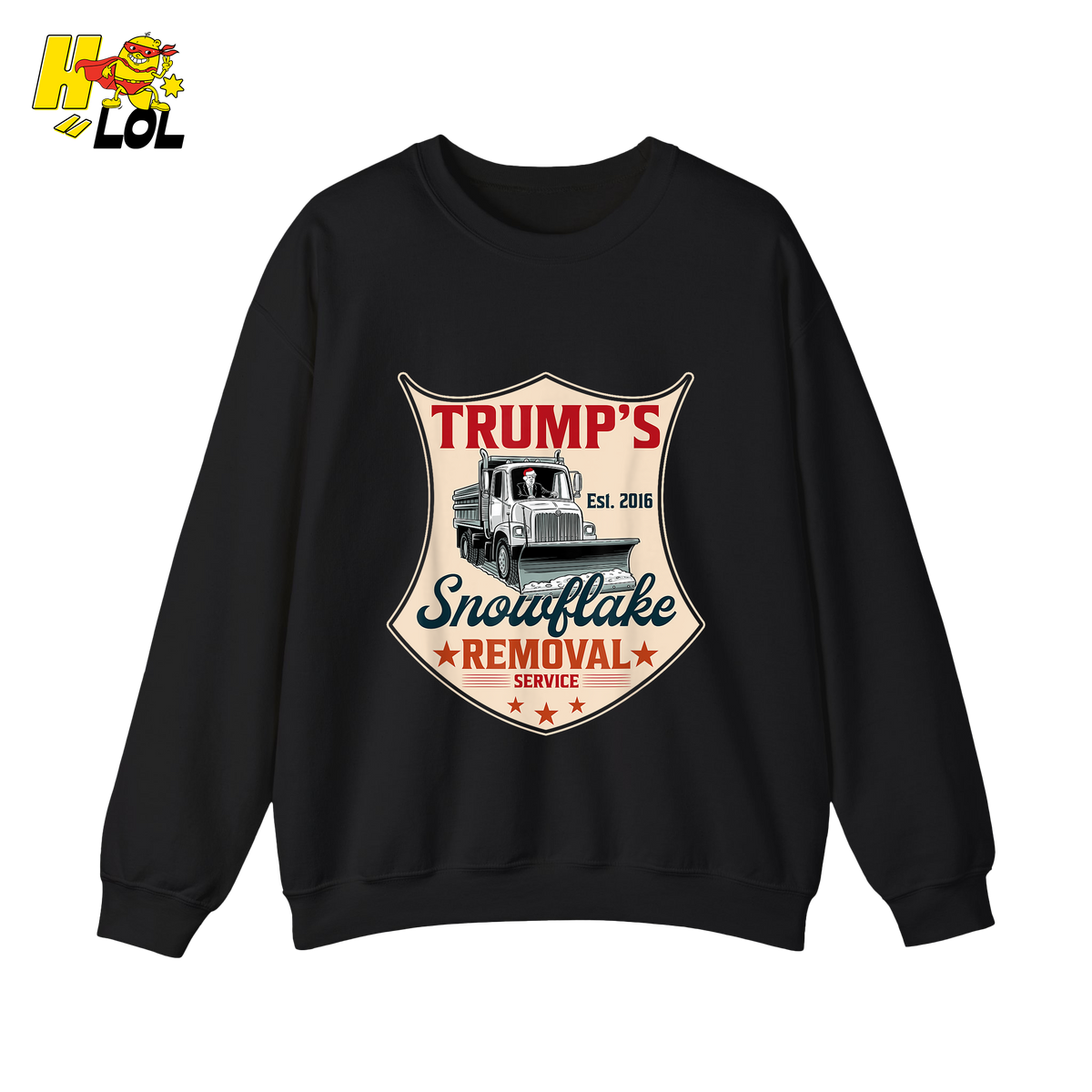 Trump's Snowflake Removal Service Funny Anti-Liberal Satire Shirt - HQLOL