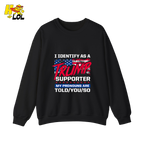 I Identify as a Trump Supporter Shirt TOLD YOU SO Patriotic Shirt - HQLOL