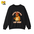 Tariffed Your Mom Last Night Shirt Funny Political Meme Shirt - HQLOL