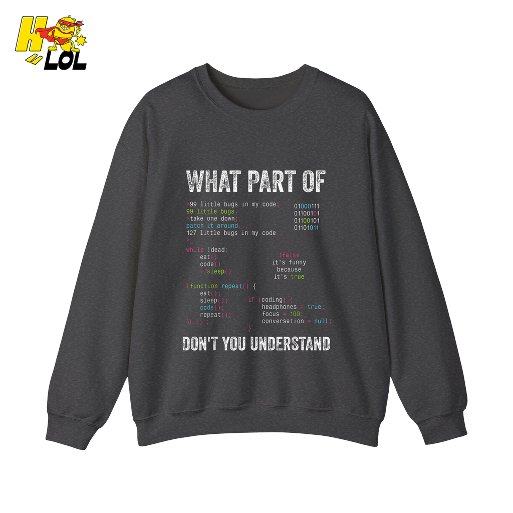 What Part of Don’t You Understand Shirt Funny Coding Programmer - HQLOL