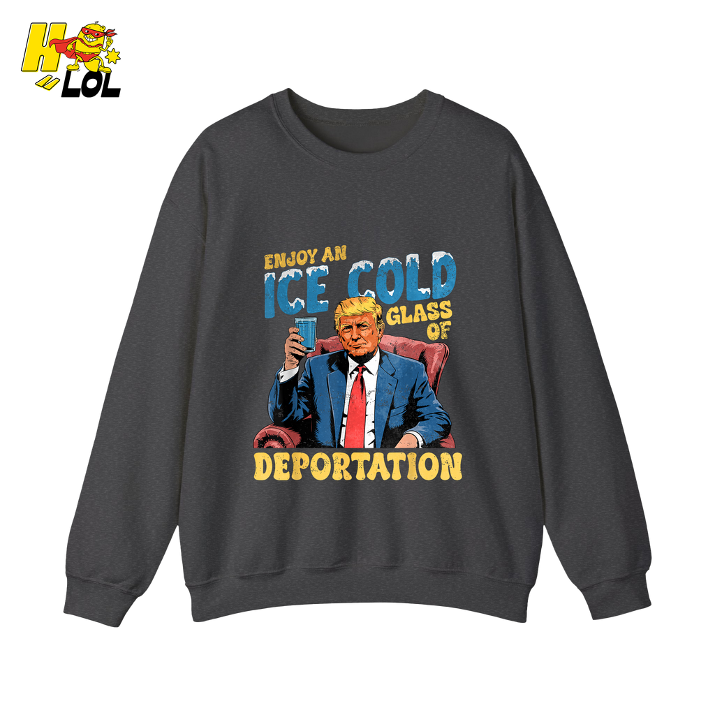 Ice Cold Glass of Deportation Shirt Funny Political Meme Shirt - HQLOL