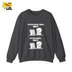 The Code Doesn’t Work Why Shirt Funny Programmer Meme Shirt - HQLOL