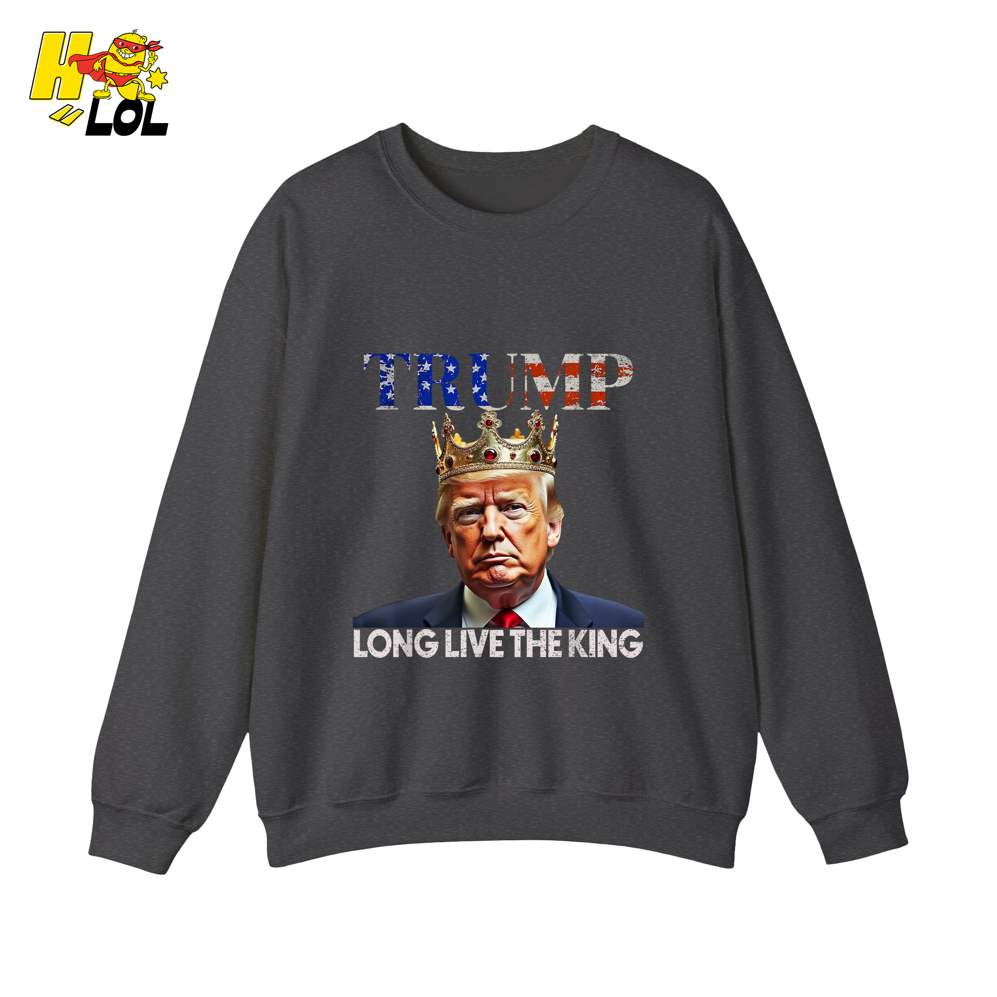 Trump Long Live The King Shirt Crown Patriotic Graphic Shirt - HQLOL