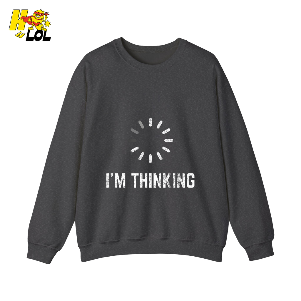 I’m Thinking Shirt Funny Loading Spinner Meme Shirt - HQLOL