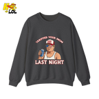 Trump “Tariffed Your Mom Last Night” Shirt – Funny Edgy Gift - HQLOL