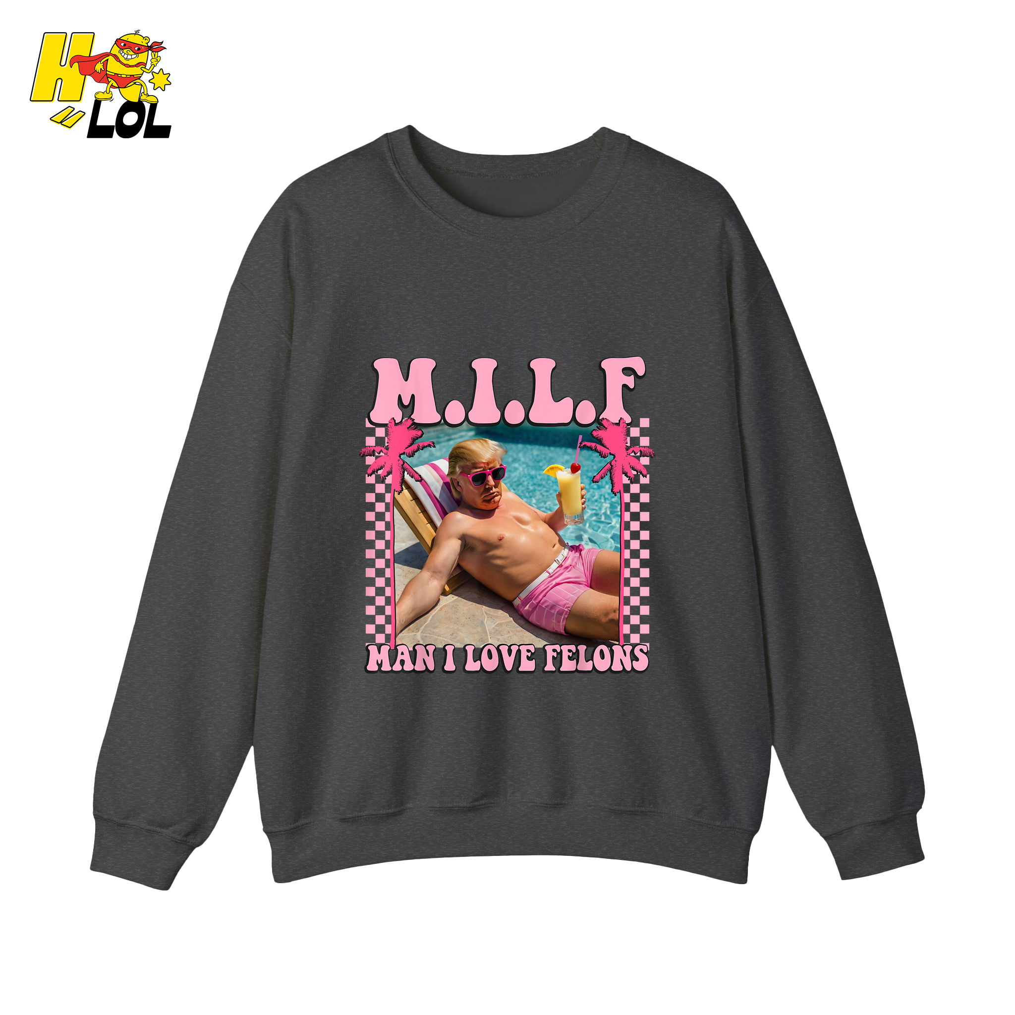 MILF Man I Love Felons Shirt Funny Pink Retro Meme Shirt - HQLOL