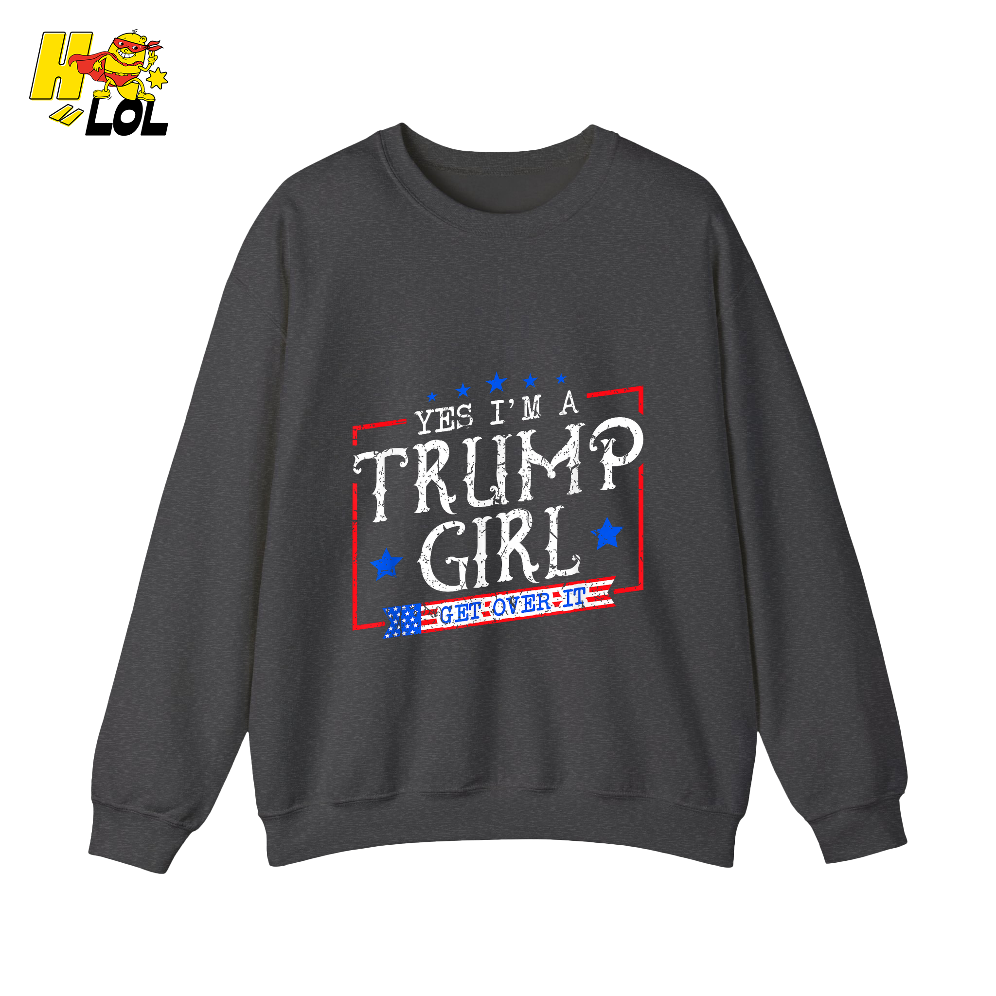 Yes I'm a Trump Girl Shirt Funny Patriotic Conservative Gift- HQLOL