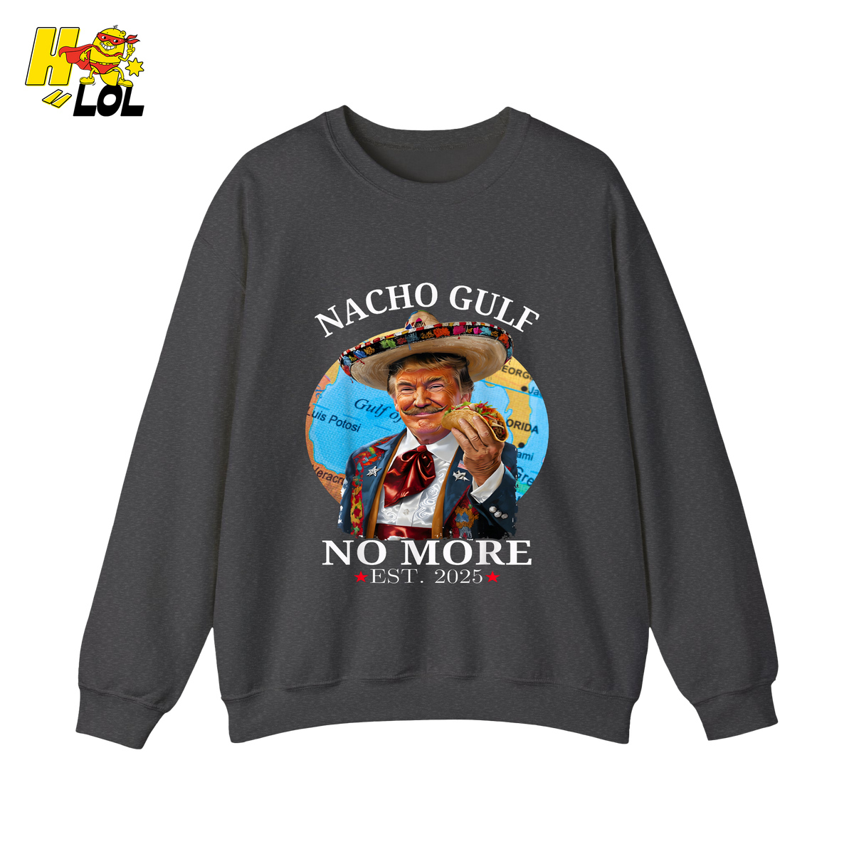 Nacho Gulf No More Shirt Funny Taco Sombrero Graphic Shirt - HQLOL