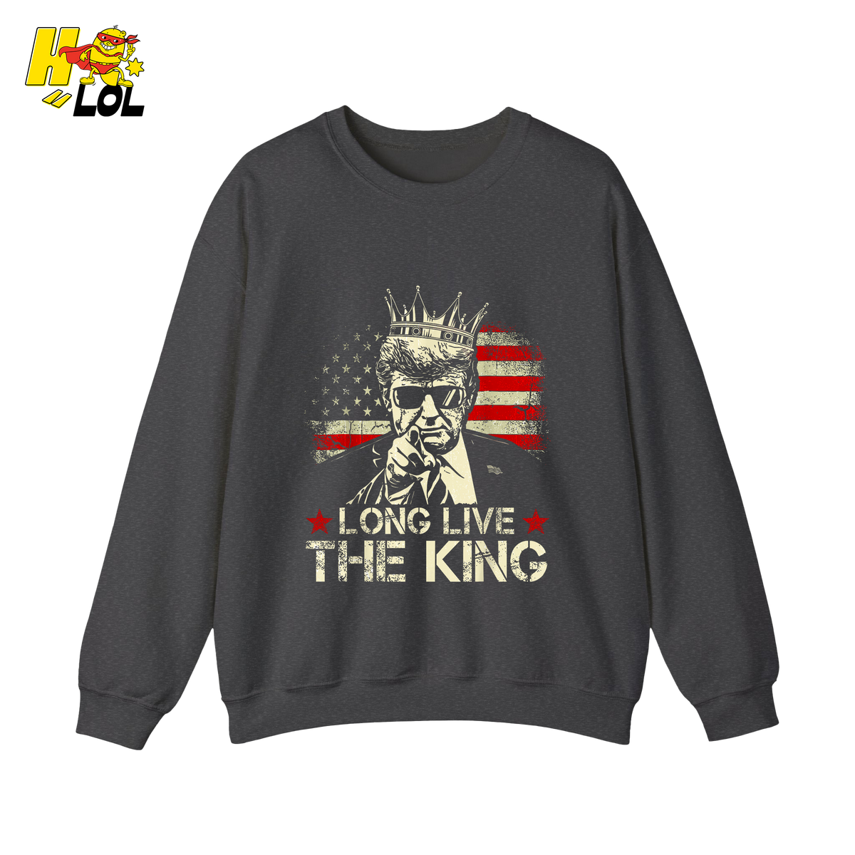 Donald Trump Long Live The King Shirt Patriotic Political Gift - HQLOL